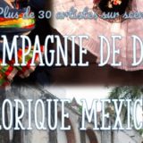 Compagnie de danse folklorique Mexicaine - 22 juin 2024 à Holnon