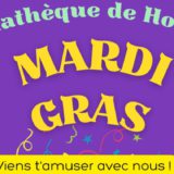 Médiathèque d'Holnon - Mardi gras 2023