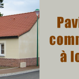 Pavillon communal à louer