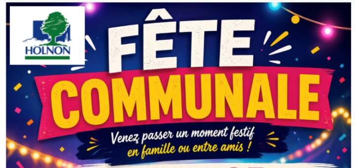 F&ecirc;te communale &agrave; Holnon - 23, 24 et 25 mai 2026