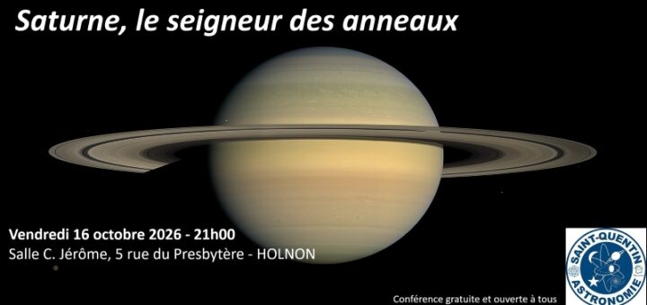 Conférence de Saint-Quentin Astronomie le 16 octobre 2026 à Holnon - Saturne, le seigneur des anneaux